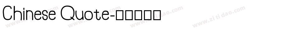 Chinese Quote字体转换